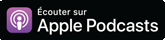 Écouter sur Apple Podcast